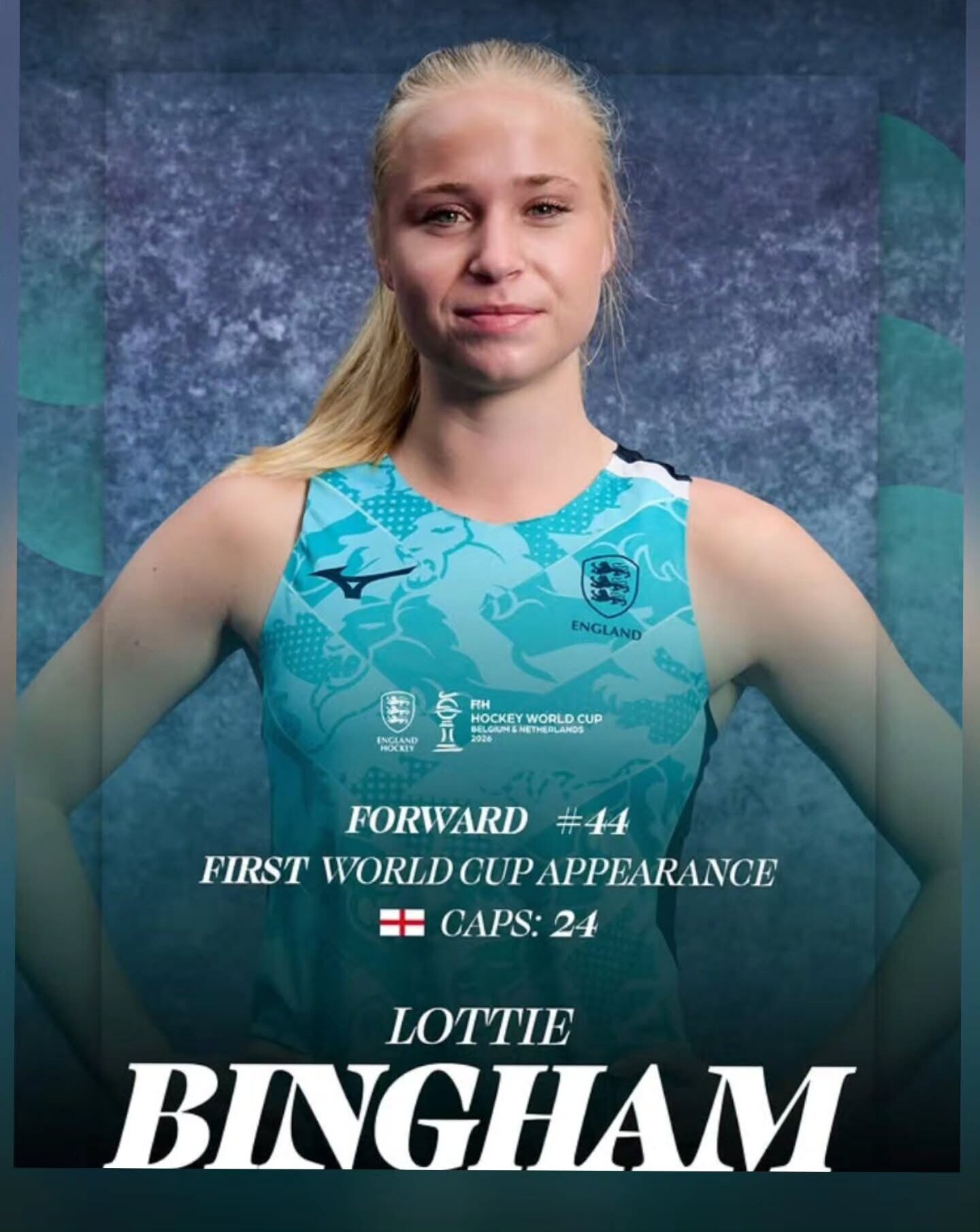 England Hockey World Cup graphic of forward Lottie Bingham — first World Cup appearance, 24 caps