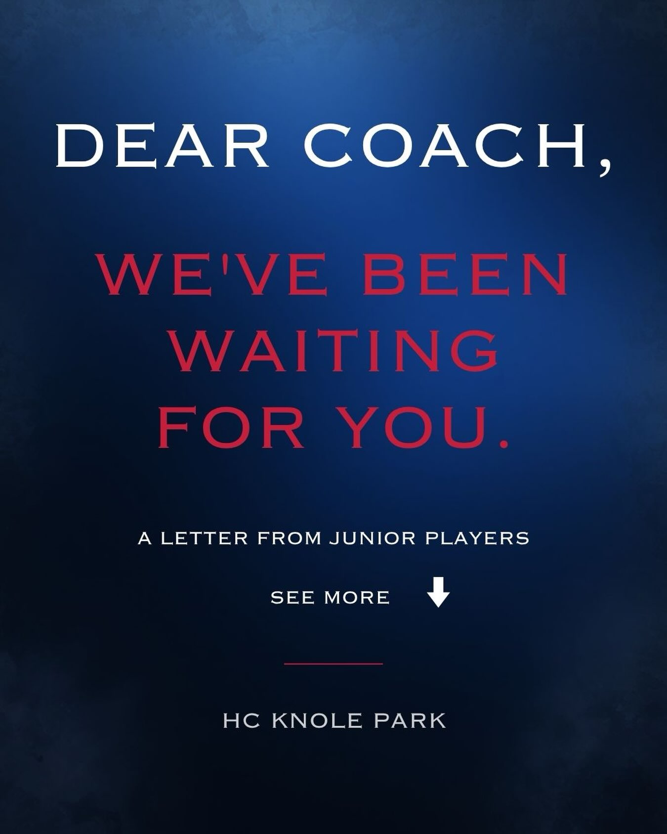 Dear Coach — we’ve been waiting for you. A letter from the junior players of HC Knole Park